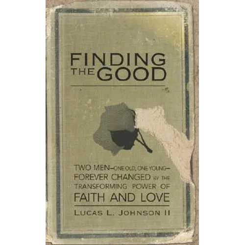 Finding the Good - Paperback