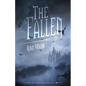 The Fallen: Part Two: The Watcher Series: Book Five - Paperback
