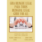 Guia Bilingue Legal Para Todos/ Bilingual Legal Guide for All: Spanish-English/English-Spanish - Paperback