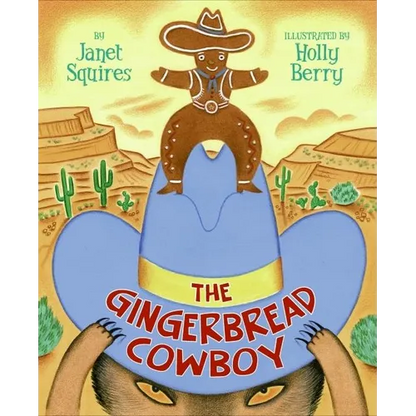 The Gingerbread Cowboy - Hardcover