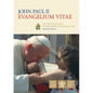 Evangelium Vitae (Gospel of Life): Encyclical Letter on the Value and Inviolability of Human Life - Paperback