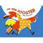 The New Rooster - Hardcover