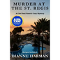 Murder at the St. Regis: A Chef Dani Rosetti Cozy Mystery - Paperback