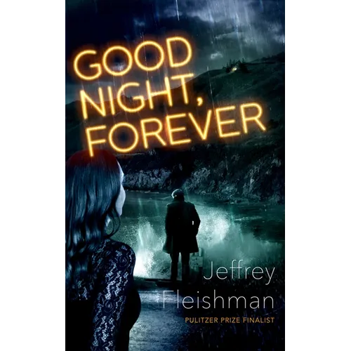Good Night, Forever - Hardcover