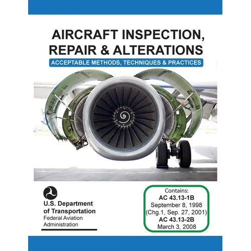 Aircraft Inspection, Repair and Alterations - Paperback