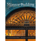 The Monroe Building: A Chicago Masterpiece Rediscovered - Hardcover