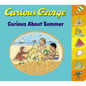 Curious George Curious about Summer Tabbed Board Book - Board Book