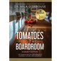 From Tomatoes to the Boardroom - A Legacy Edition - Hardcover