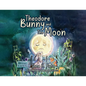 Theodore Bunny and The Moon - Paperback