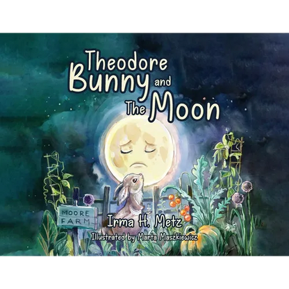 Theodore Bunny and The Moon - Paperback