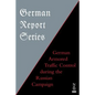 German Report Series: German Armored Traffic Control During the Russian Campaign - Paperback