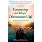 Connecting the Dots of a Disconnected Life: Hope for a Fractured Soul - Hardcover