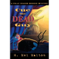 Cue the Dead Guy: A Polly Deacon Mystery - Paperback