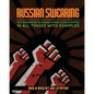 Russian Swearing: 104 Swearing Russian Verbs Conjugated in All Tenses with Examples - Paperback