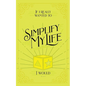If I Really Wanted to Simplify my Life, I Would... - Paperback