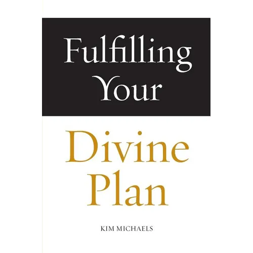 Fulfilling Your Divine Plan - Paperback
