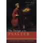 The Design of the Psalter: A Macrostructural Analysis - Hardcover