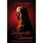 Silhouette of Sorrow: A shared journey through loss and grief - Paperback