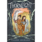Thornlight - Hardcover