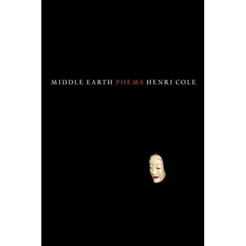 Middle Earth: Poems - Paperback