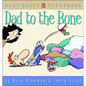 Dad to the Bone: Baby Blues Scrapbook #16 - Paperback