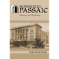 Wonderful Passaic: Memories and Recollections - Paperback