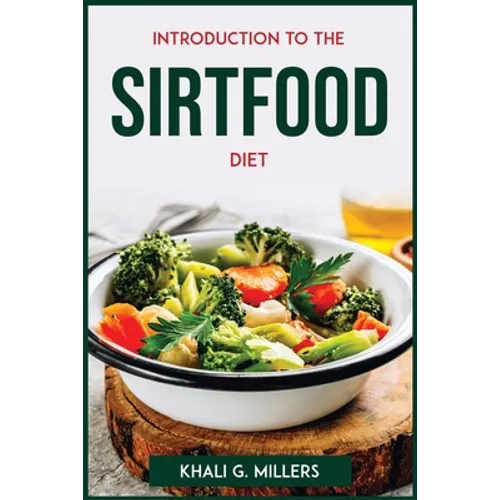 Introduction to the Sirtfood Diet - Paperback