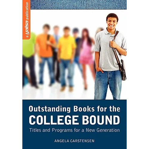 Outstanding Books for the College Bound: Titles and Programs for a New Generation - Paperback