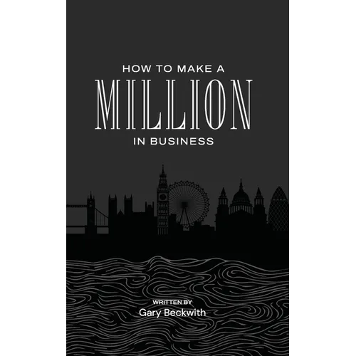 How to Make a Million in Business - Paperback