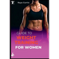 Guide to Weight training for women: Building Strength and Confidence Through Exercise - Paperback