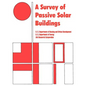 A Survey of Passive Solar Buildings - Paperback