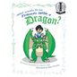 Who Wants to be Friends With a Dragon? - Paperback