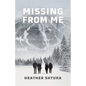 Missing from Me - Paperback