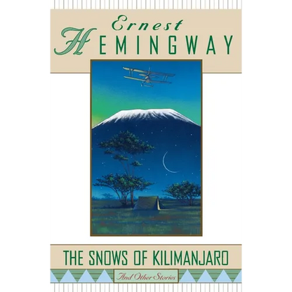 The Snows of Kilimanjaro and Other Stories - Paperback