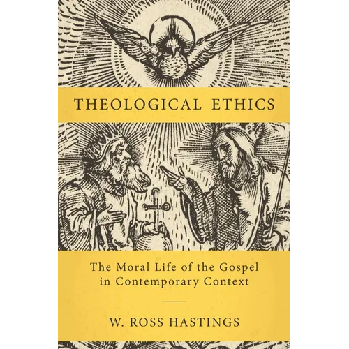 Theological Ethics - Hardcover
