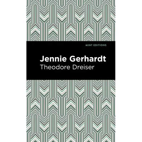 Jennie Gerhardt - Hardcover