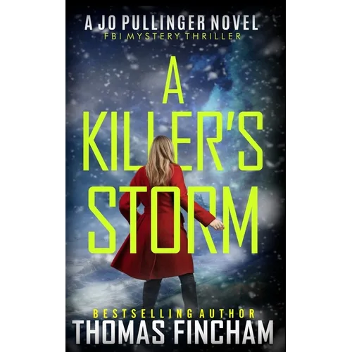 A Killer's Storm: FBI Mystery Thriller - Paperback