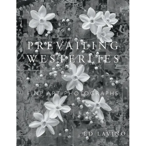 Prevailing Westerlies: Fine Art Photographs - Paperback