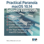 Practical Paranoia macOS 10.14 Security Essentials - Paperback