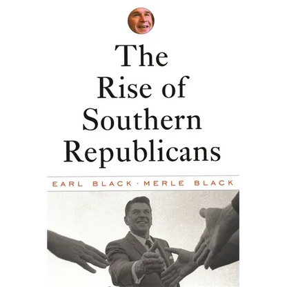 The Rise of Southern Republicans - Paperback