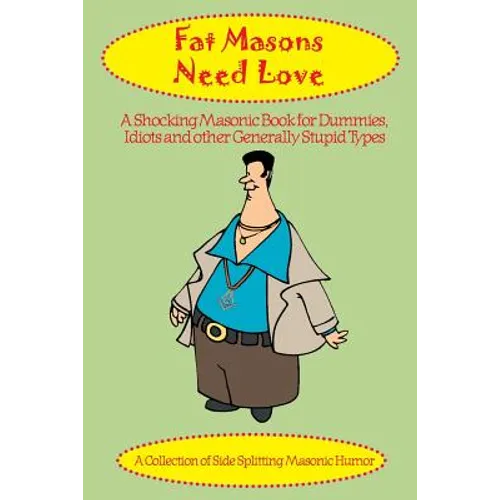 Fat Masons Need Love - Paperback