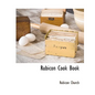 Rubicon Cook Book - Paperback