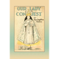 Our Lady of the Conquest - Paperback