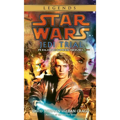 Jedi Trial: Star Wars Legends: A Clone Wars Novel - Mass Market Paperbound