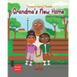 Grandma's New Home - Paperback