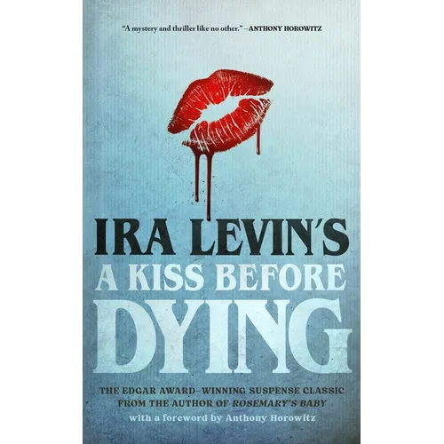 A Kiss Before Dying - Paperback