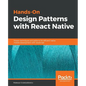 Hands-On Design Patterns with React Native - Paperback