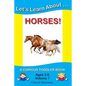 Let's Learn About...Horses!: A Curious Toddler Book - Paperback