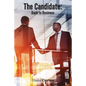 The Candidate: Back to Business - Paperback