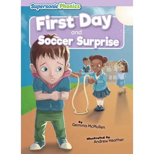 First Day & Soccer Surprise - Paperback